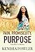 Pain, Promiscuity, Purpose by Kendra "Mizz K" Fowler