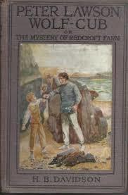 Peter Lawson, Wolf-Cub; or, The Mystery of Redcroft Farm