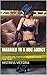 Married to a BBC Addict: (Crossdressing, Feminization, Sissy, Cuckold, First Time)