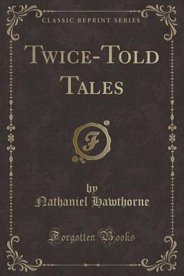 Twice-Told Tales