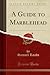 A Guide to Marblehead