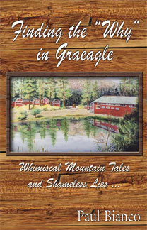 Finding the "Why" in Graeagle