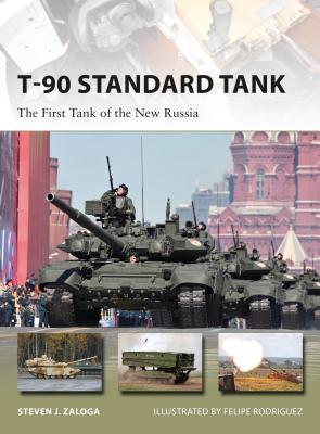 T-90 Standard Tank: The First Tank of the New Russia (Osprey New Vanguard #255)