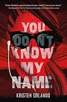 You Don't Know My...