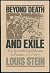 Beyond Death and Exile: The...