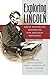 Exploring Lincoln: Great Hi...