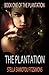 The Plantation (The Plantation, #1)