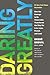Daring Greatly: How the Courage to Be Vulnerable Transforms the Way We Live, Love, Parent, and Lead
