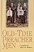 Old-Time Preacher Men