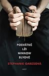 Posvátné lži Minnow Blyové by Stephanie Oakes