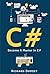 C# by Richard Dorsey