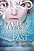 Surrendering the Past by Pamela Lynne Surrendering the Past by Pamela Lynne