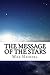 The Message of the Stars