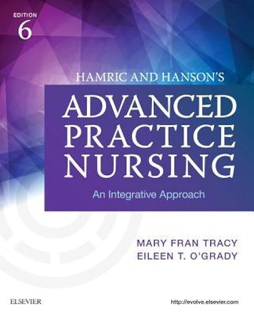 Hamric and Hanson's Advanced Practice Nursing