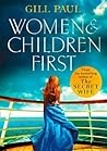 Women & Children First by Gill Paul