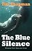 The Blue Silence: Murder Ne...