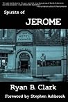 Spirits of Jerome...