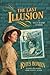 The Last Illusion (Molly Murphy Mysteries #9)