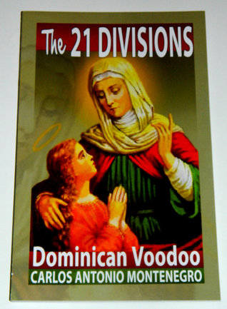 The 21 Divisions: Dominican Voodoo (Paperback)