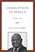 Corruption In Africa: Fifteen Plays