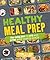 Healthy Meal Prep: Time-sav...