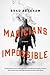 Magicians Impossible