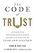 The Code of Trust: An American Counterintelligence Expert's Five Rules to Lead and Succeed