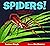 Spiders!: Strange and Wonde...