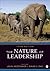 The Nature of Leadership