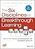 The Six Disciplines of Breakthrough Learning: How to Turn Training and Development Into Business Results