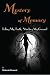 Mystery of Memory: Telling ...