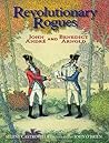 Revolutionary Rogues by Selene Castrovilla Revolutionary Rogues by Selene Castrovilla