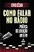 Como Falar no Rádio - Prática de Locução Am e Fm (Portuguese Edition)