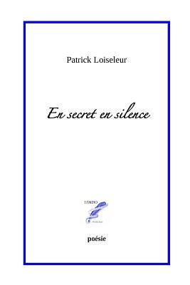 En secret en silence (French Edition)