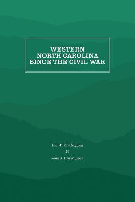 Western North Carolina Since the Civil War (Paperback)