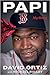 Papi: My Story