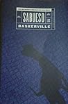 El sabueso de los Baskerville by Arthur Conan Doyle