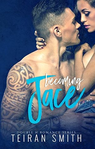 Becoming Jace (Double H Romance Book 2)