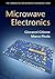 Microwave Electronics (The Cambridge RF and Microwave Engineering Series)
