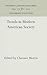 Trends in Modern American Society by Clarence Morris
