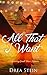 All That I Want (Queensbay #6)