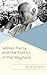 Walker Percy and the Politics of the Wayfarer (Politics, Literature, & Film)
