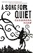 A Song for Quiet (Persons N...