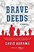 Brave Deeds