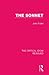 The Sonnet (The Critical Idiom Reissued)