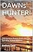 DAWNs' HUNTER!: 250 Aurora ...
