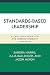 Standards-Based Leadership:...