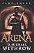 Arena: Part Three