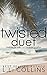 The Twisted Duet: Twisted Souls and Twisted Paths