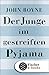 Der Junge im gestreiften Pyjama by John Boyne
